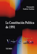La Constitución Polí­tica de 1991.